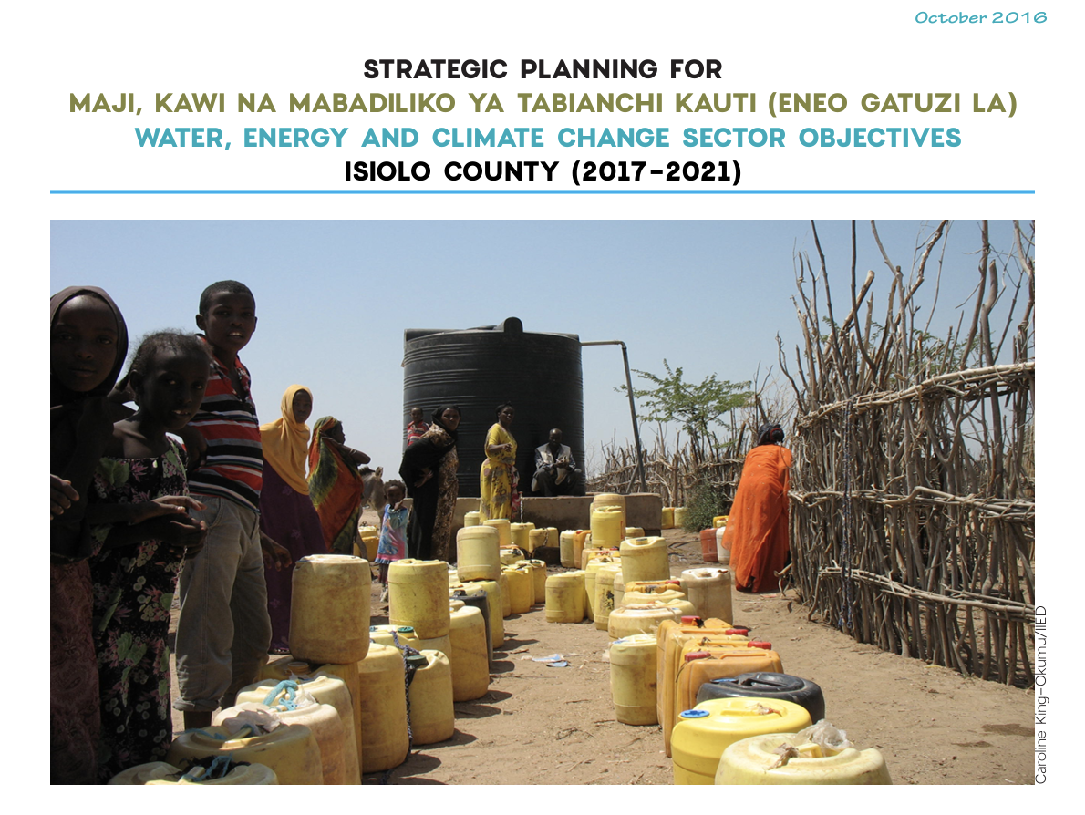 Strategic planning for water, energy and climate change – Isiolo County